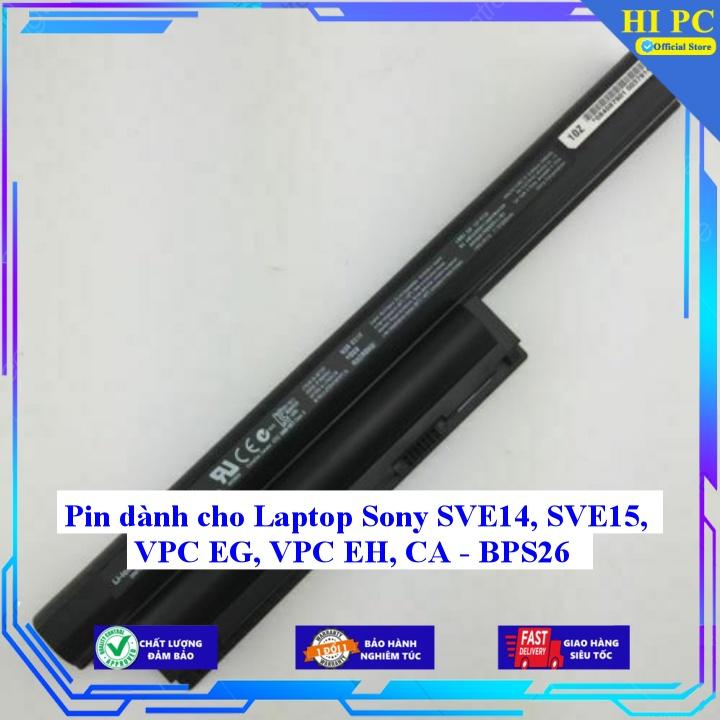 Pin dành cho Laptop Sony SVE14 SVE15 VPC EG VPC EH CA - BPS26 - Hàng Nhập Khẩu