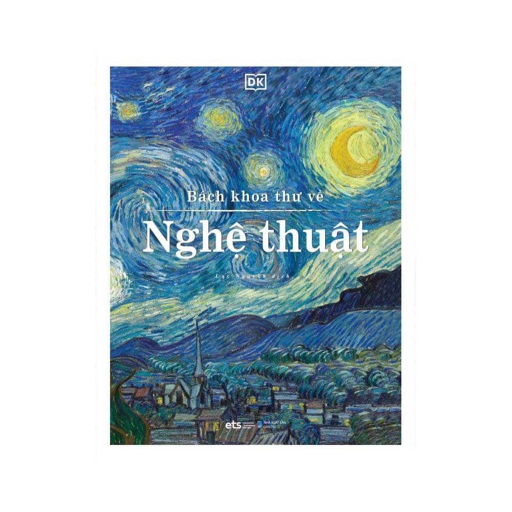 Bách Khoa Thư Về Nghệ Thuật (Tặng kèm bộ POSTCARD Nghệ thuật)