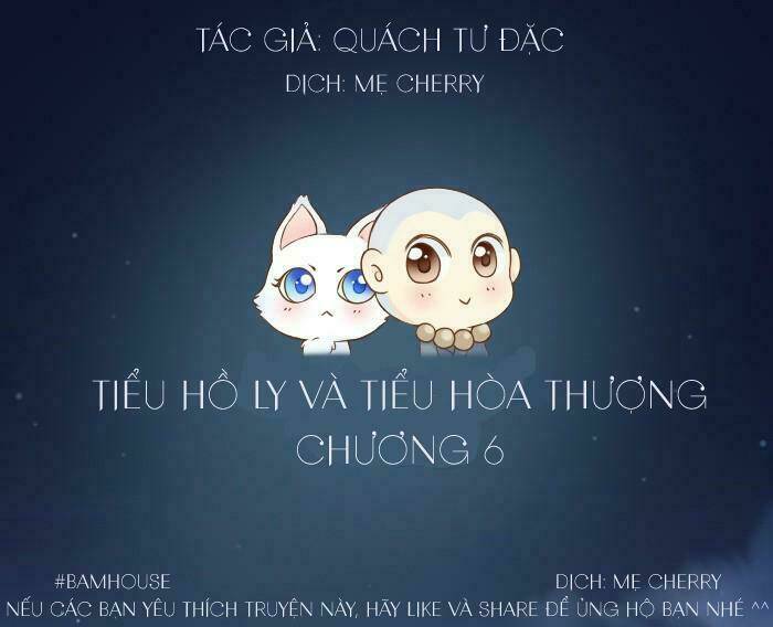 tiểu hồ ly vs tiểu hóa thượng chapter 6 1