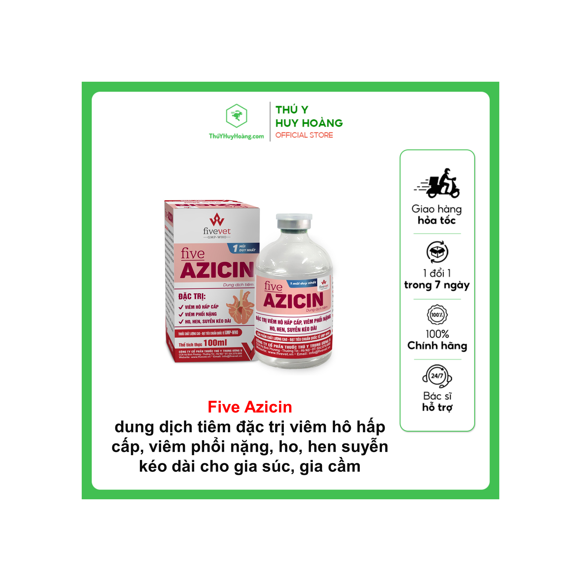 Dung dịch tiêm Five Azicin viêm hô hấp cấp, viêm phổi nặng, ho, hen suyễn kéo dài, nhiễm khuẩn tiêu hóa, tiết niệu, sinh dục