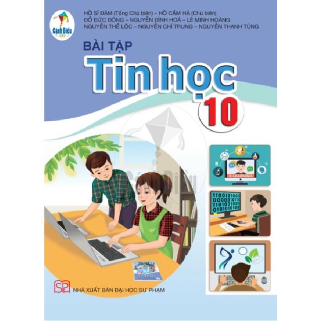 Bài Tập Tin Học lớp 10 - Cánh Diều