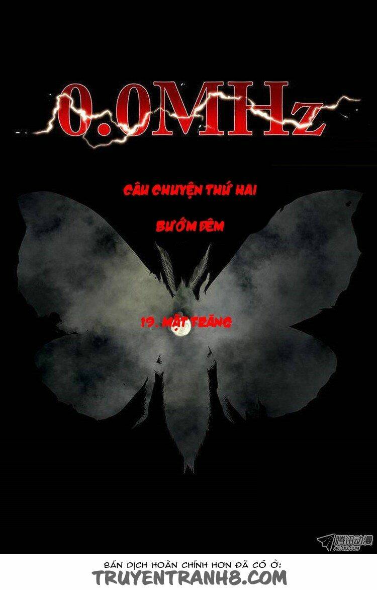 0.0 mhz - tần số chết chapter 66 7