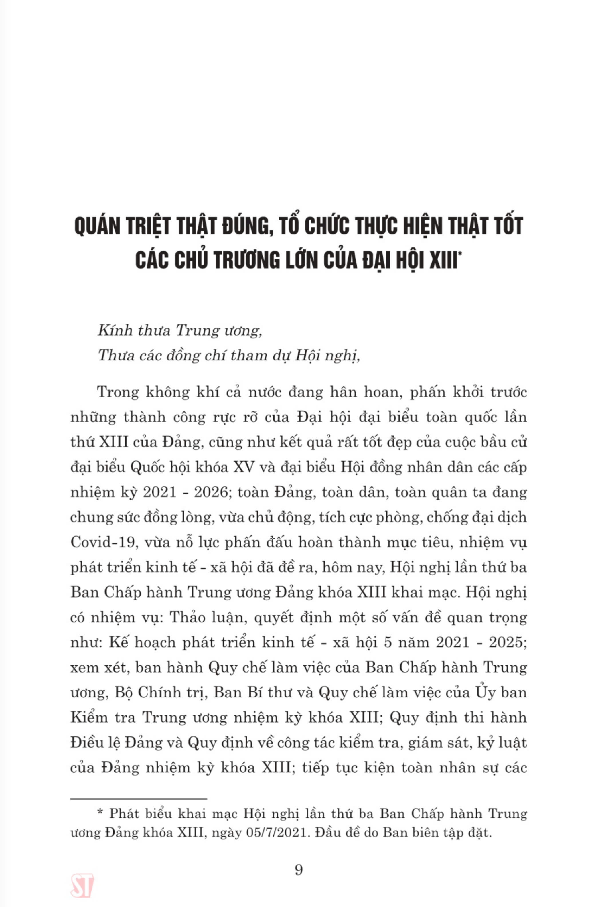 Cả nước đồng lòng, tranh thủ mọi thời cơ, vượt qua mọi khó khăn, thách thức, quyết tâm thực hiện thắng lợi Nghị quyết Đại hội XIII của Đảng ( xuất bản lần thứ hai)