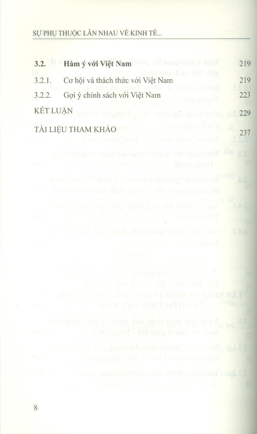 Sự Phụ Thuộc Lẫn Nhau Về Kinh Tế Giữa Mỹ Và Trung Quốc: Hiện Trạng, Xu Thế Và Tác Động Đến Việt Nam (Sách chuyên khảo) - Viện Hàn lâm Khoa học Xã hội Việt Nam - Viện Nghiên cứu Châu Mỹ;  TS. Nguyễn Thị Hải Yến chủ biên