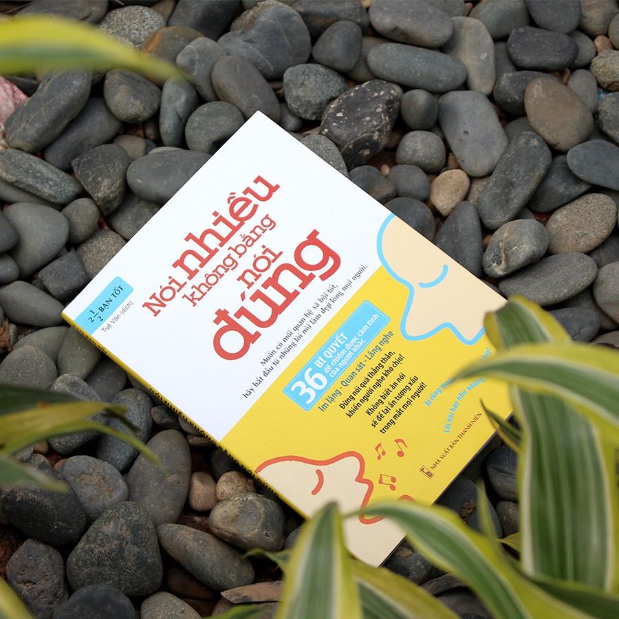 Combo 2 Cuốn: Khéo Ăn Nói Sẽ Có Được Thiên Hạ  + Nói Nhiều Không Bằng Nói Đúng  - Bản Quyền