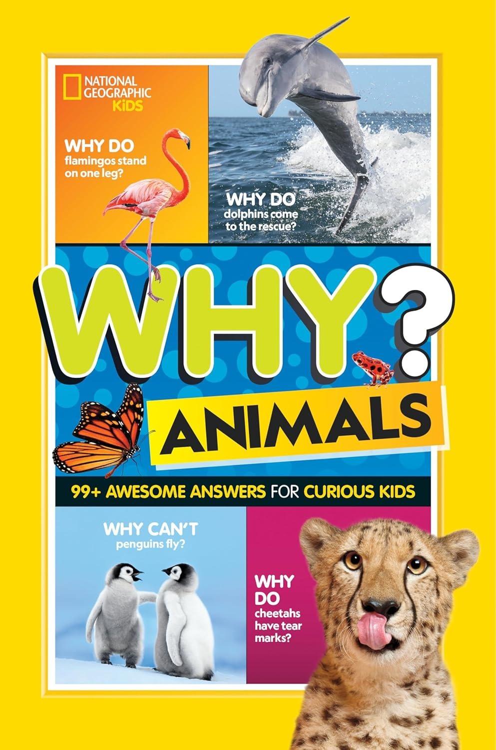 Sách ngoại văn: Why? Animals - 99+ Awesome Answers For Curious Kids
