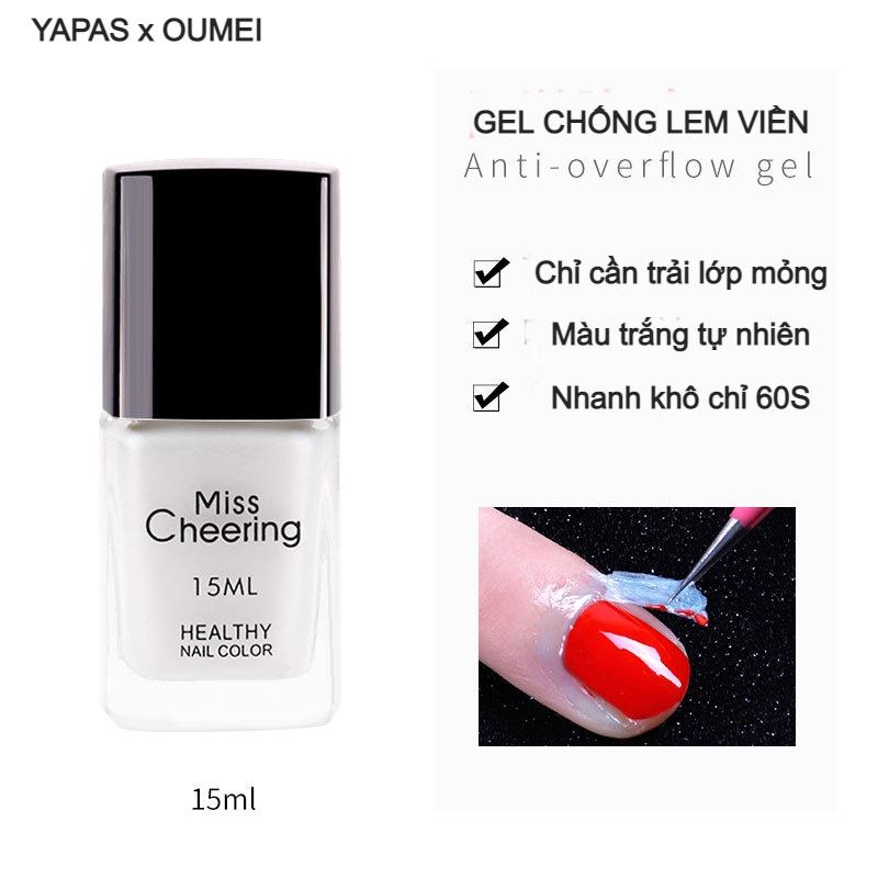 Chống lem viền móng , keo lột viền móng Miss cheering