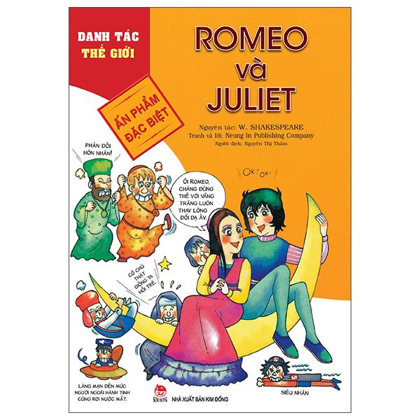 Danh Tác Thế Giới - Romeo Và Juliet (Tái Bản 2022)