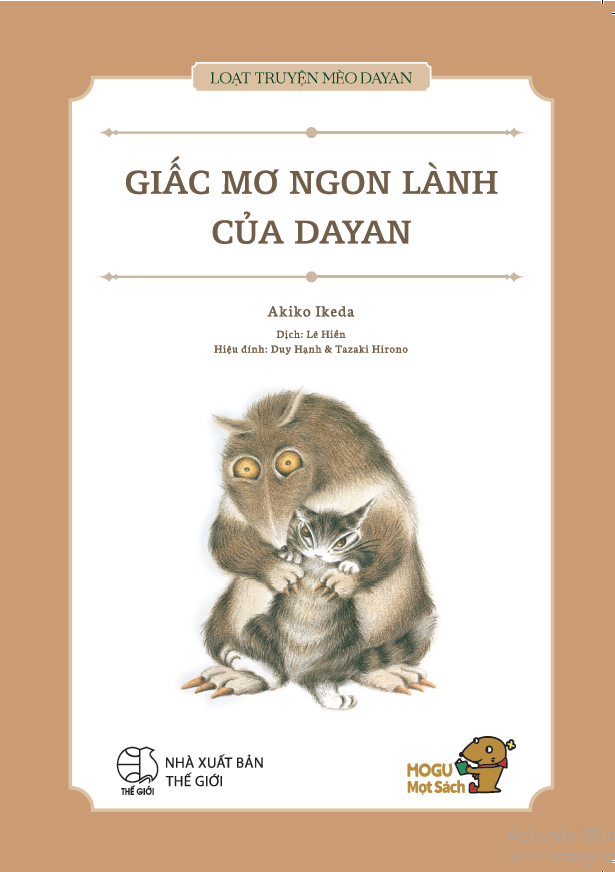 GIẤC MƠ NGON LÀNH CỦA DAYAN - Loạt truyện Mèo Dayan - Sách cho bé từ 3 tuổi