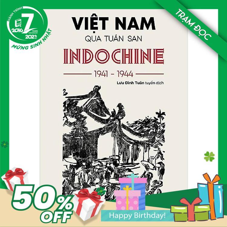 Việt Nam Qua Tuần San INDOCHINE 1941-1944