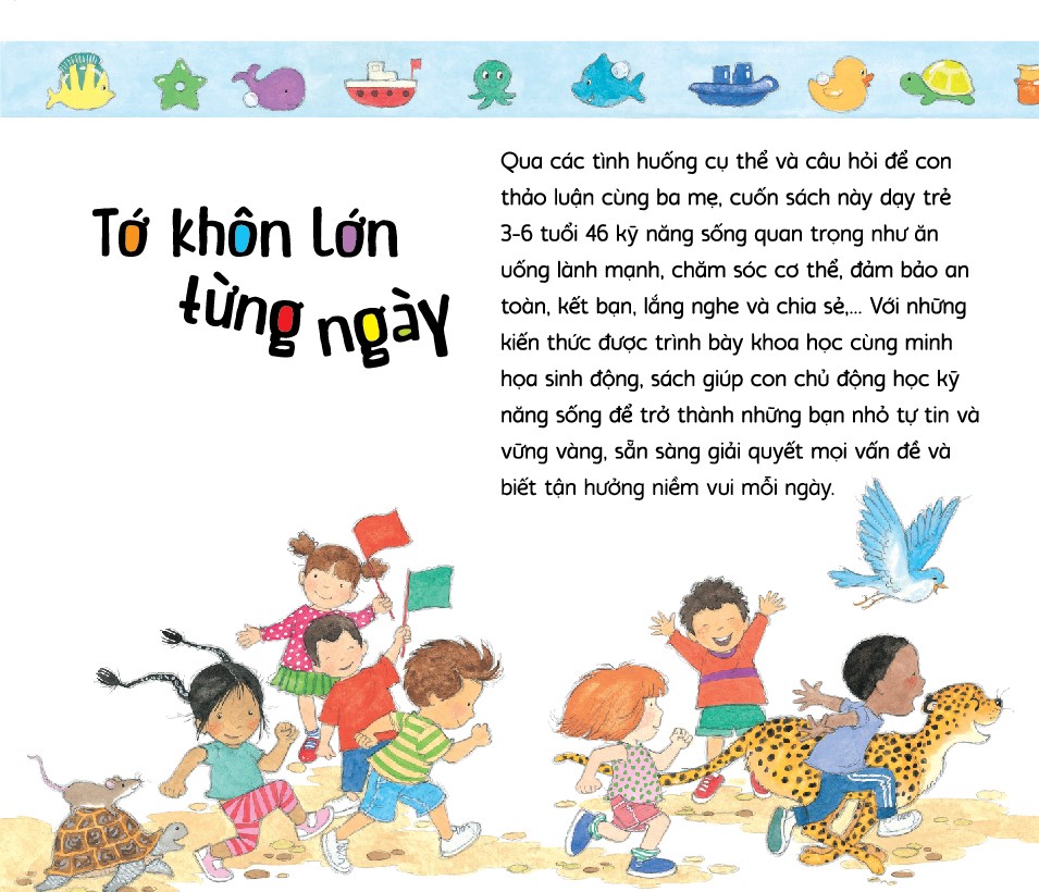 Sách - Tớ khôn lớn từng ngày (Jennifer Moore-Mallinos &amp; Annabel Spenceley) (Nhã Nam Official)