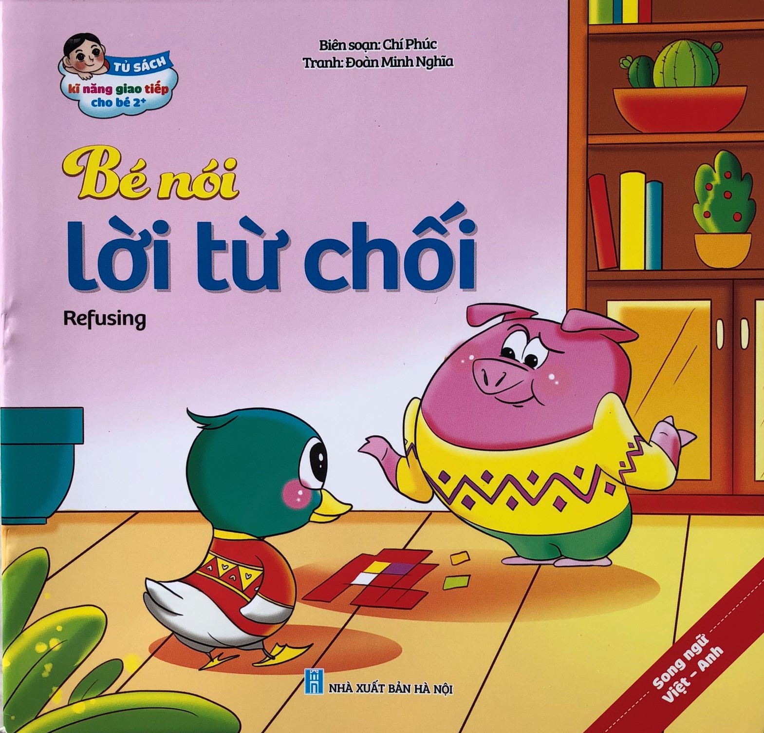 Một Cuốn Trong Trọn Bộ 10 Cuốn Truyện Tranh Kỹ Năng Giao Tiếp Cho Bé Song Ngữ Việt Anh
