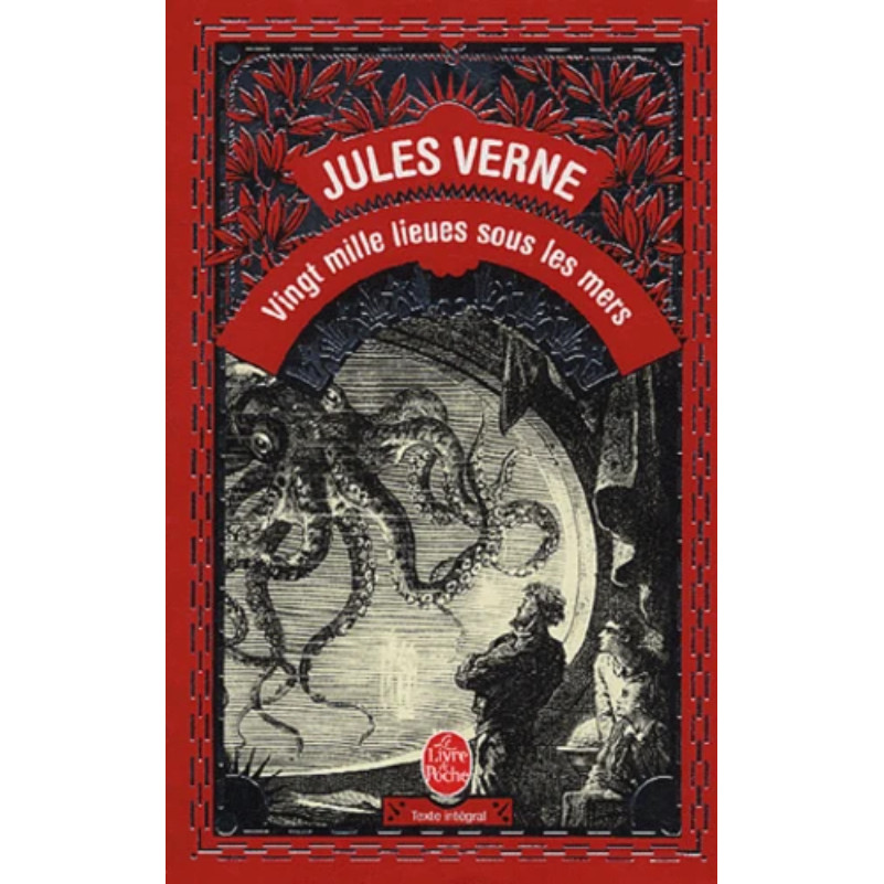 Tiểu thuyết Văn học tiếng Pháp: Vingt mille lieues sous la mer - Jules Verne