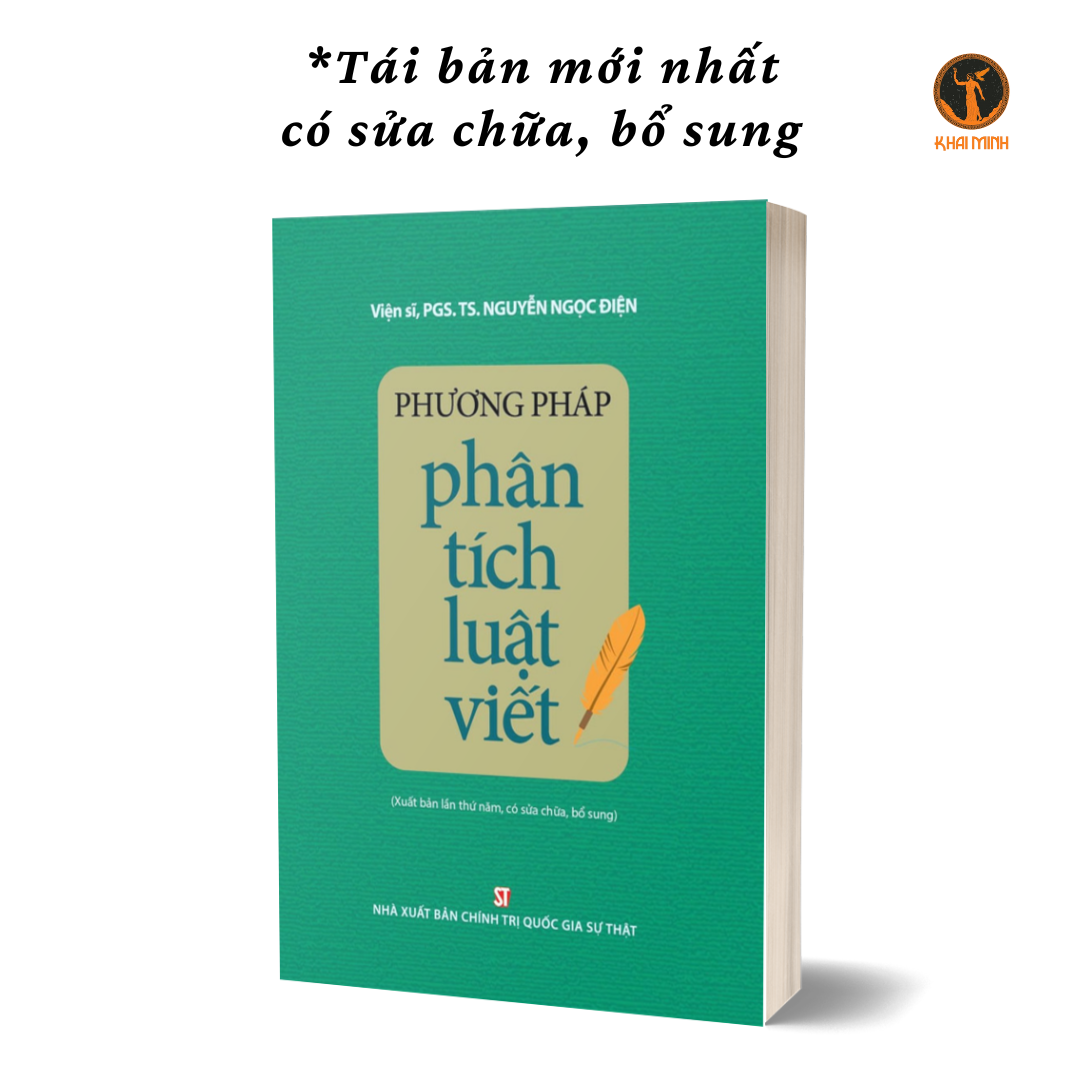 (Tái bản, thay bìa) PHƯƠNG PHÁP PHÂN TÍCH LUẬT VIẾT - Viện sĩ, PGS.TS. Nguyễn Ngọc Điện (bìa mềm)