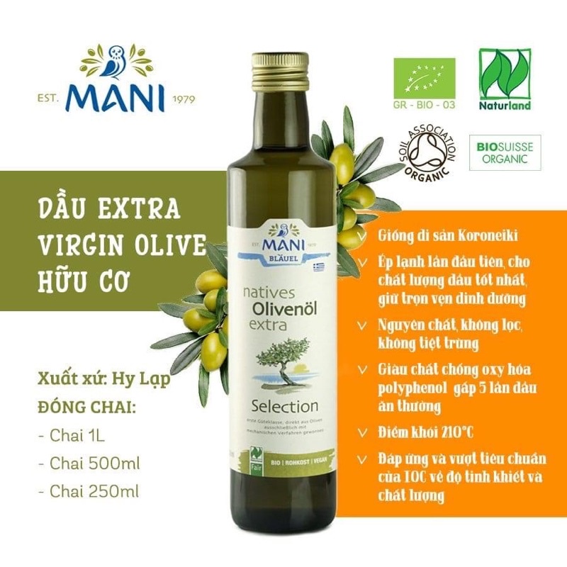 Dầu Ô liu (Olive) ép lạnh nguyên chất hữu cơ chai 250ml 500ml 1L - Mani (Organic Extra Virgin Olive Oil)