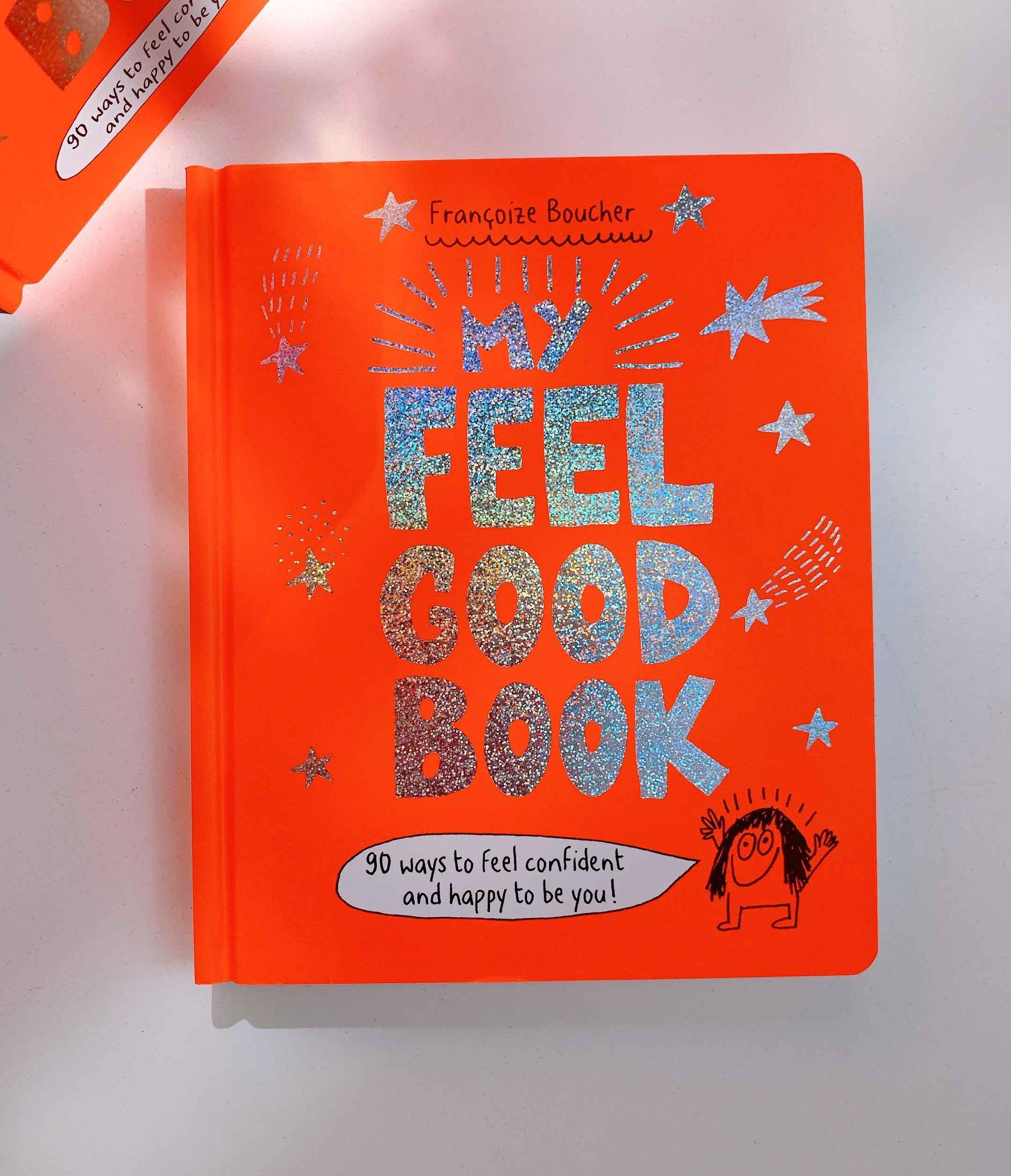 My Feel Good Book