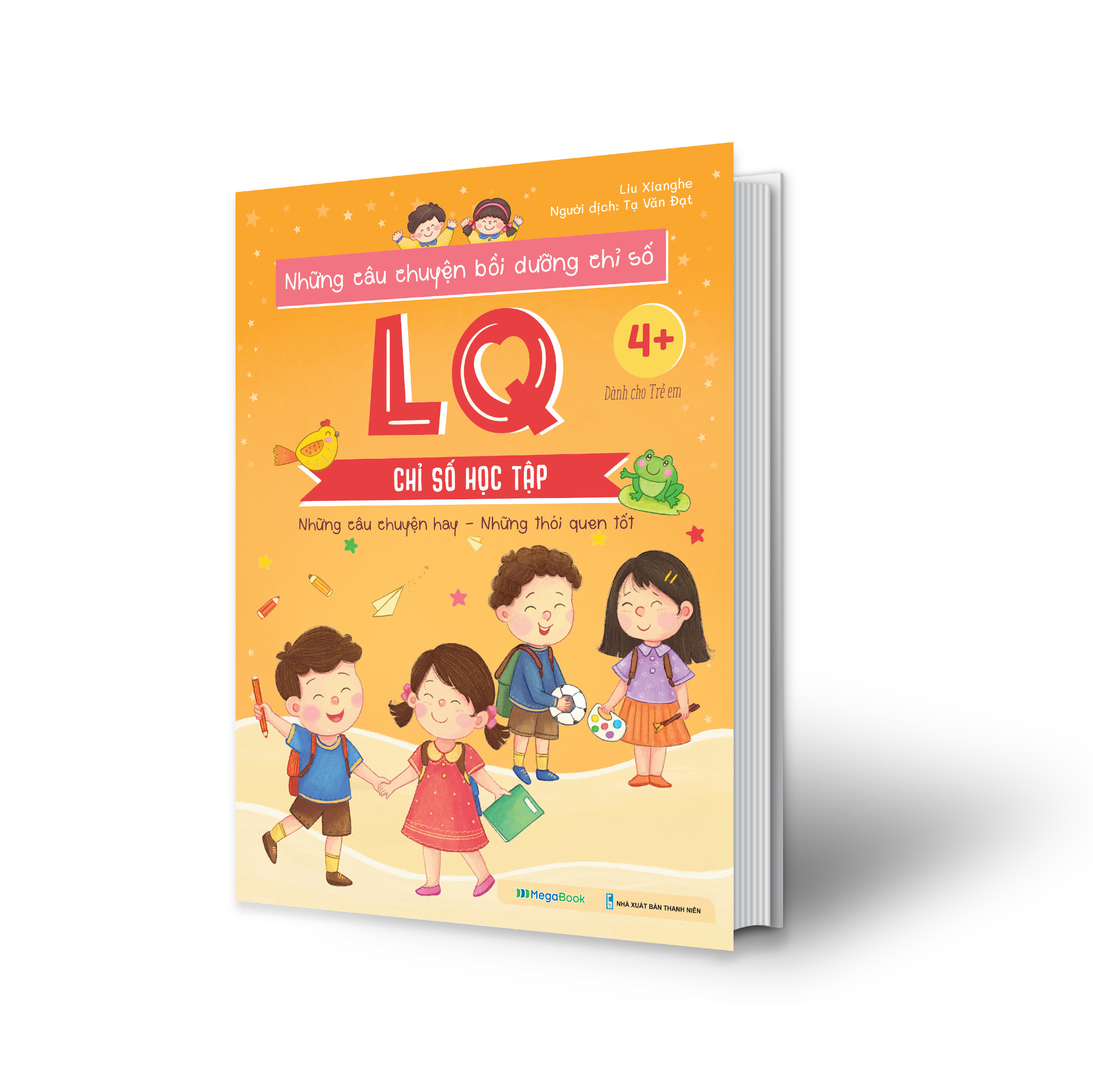 Combo Những câu chuyện bồi dưỡng chỉ số IQ, EQ, MQ, LQ, AQ (5 cuốn)