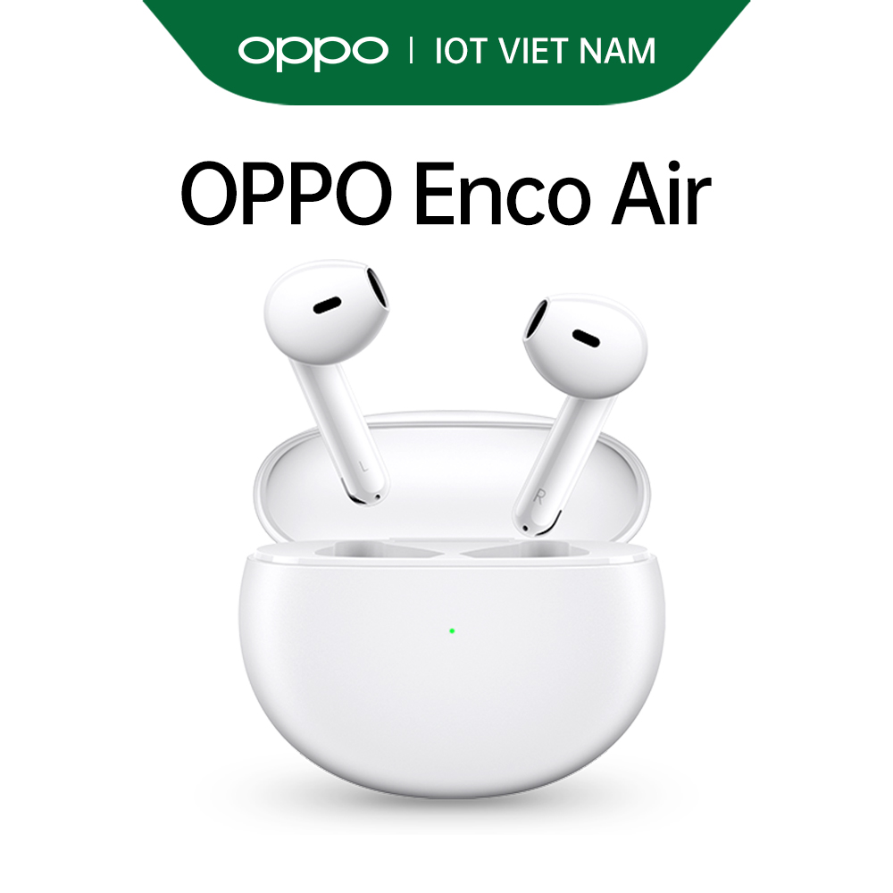 Tai Nghe Không Dây True Wireless OPPO Enco Air | Hàng Chính Hãng - Màu Trắng