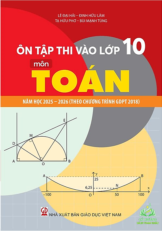 Sách - Ôn tập thi vào lớp 10 môn Toán - Văn - Anh năm học 2025-2026 (Theo chương trình GDPT 2018) #huongbook