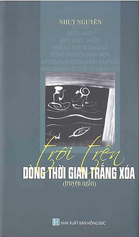 TRÔI TRÊN DÒNG THỜI GIAN TRẮNG XÓA_CT