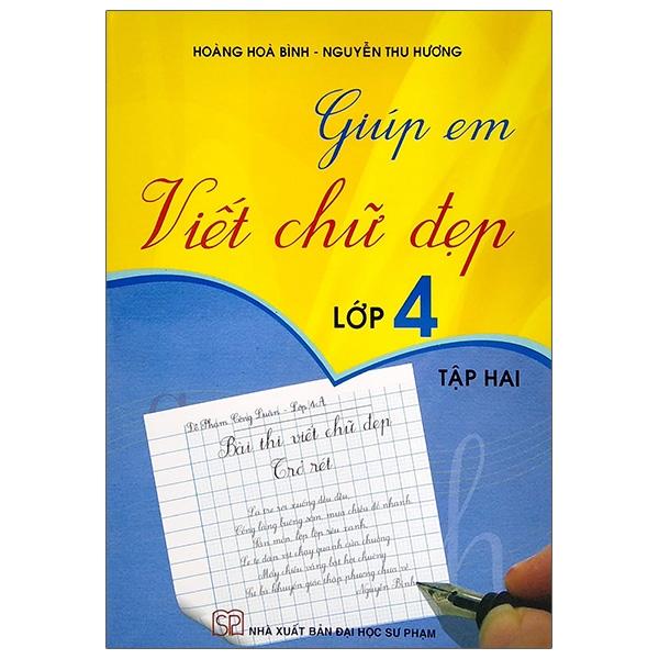 Giúp Em Viết Chữ Đẹp Lớp 4 - Tập 2