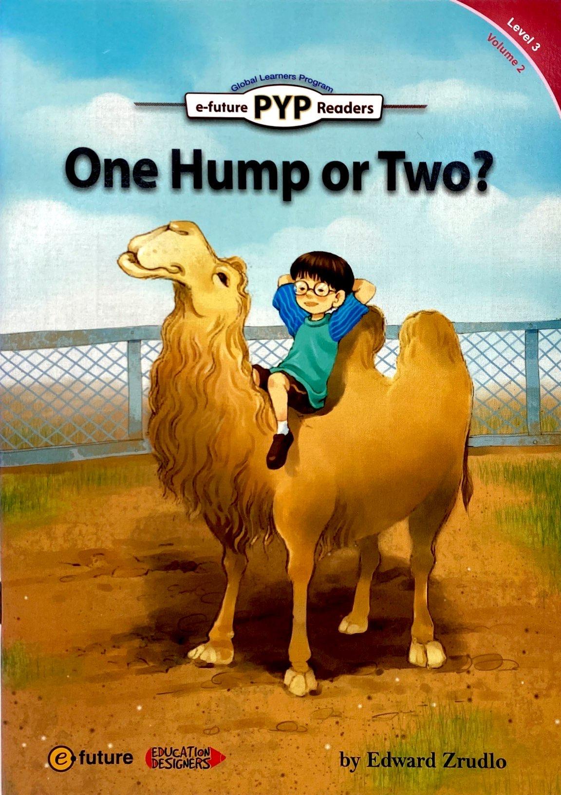 PYP Readers. 3-02/One Hump or Two?