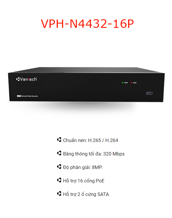 Đầu ghi NVR 32 kênh H.265 4K 16 cổng POE VPH-N4432/16P-Hàng chính hãng