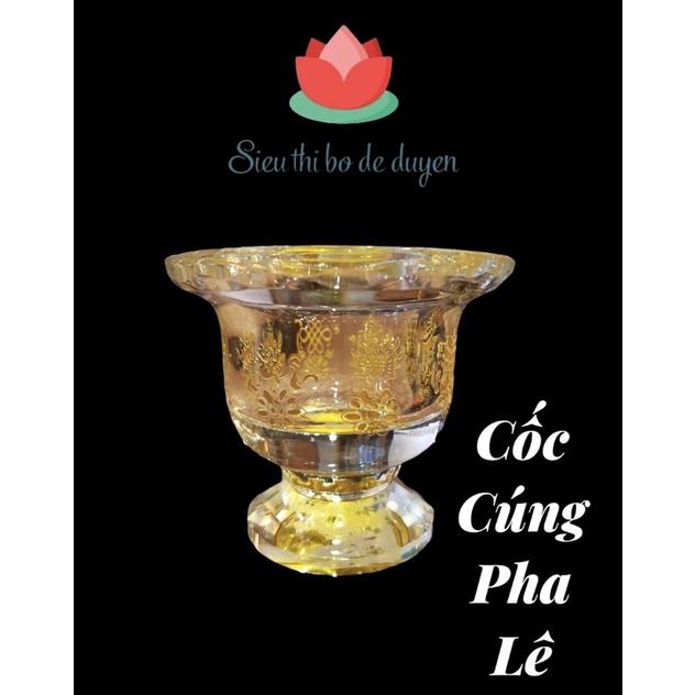LY NƯỚC THỜ CÚNG/CỐC CÚNG/CHÉN CÚNG PHA LÊ ĐÀI LOAN_SIÊU THỊ PHẬT GIÁO BỒ ĐỀ DUYÊN