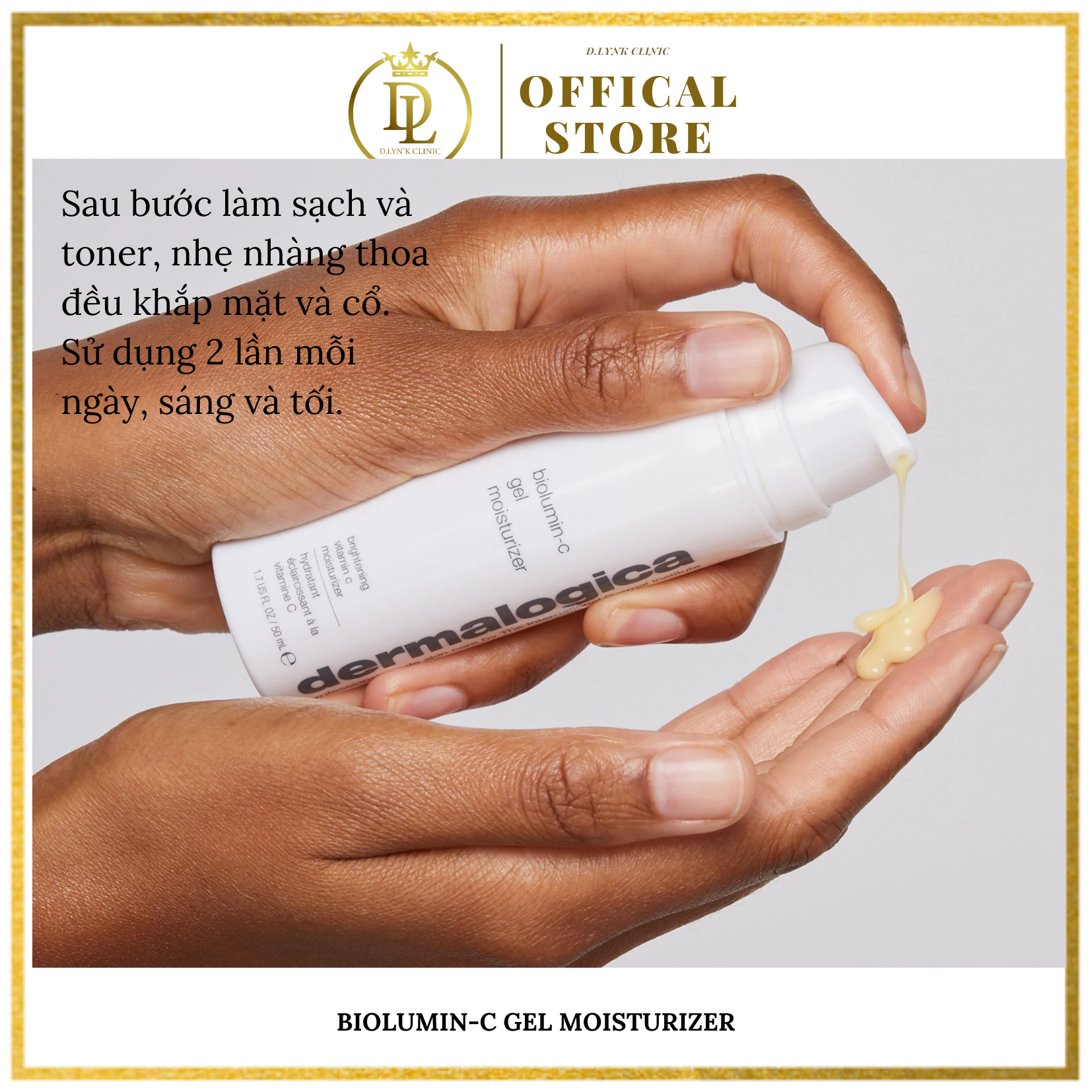 Tinh chất giảm thâm, ngăn ngừa mụn và sáng đều màu da Dermalogica BIOLUMIN-C GEL MOISTURIZER 50ml