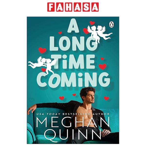 A Long Time Coming (USA Today Bestselling Author)