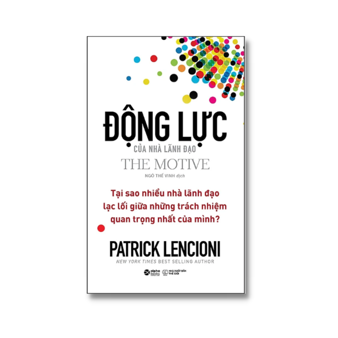 Combo Động Lực Của Nhà Lãnh Đạo + Self Leadership - Lãnh Đạo Bản Thân