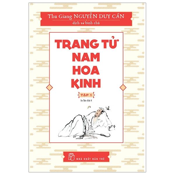 Trang Tử Nam Hoa Kinh (Tập 1)