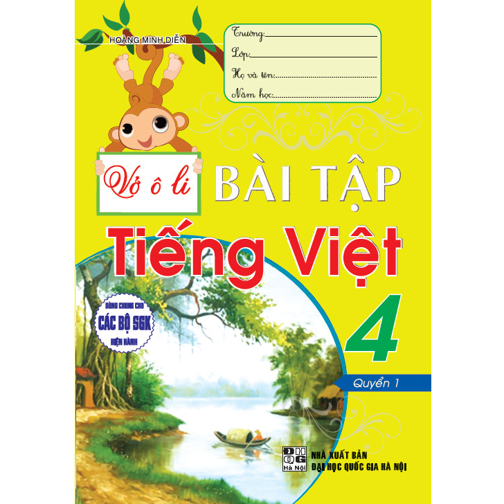 Vở ô li bài tập tiếng việt 4 - tập 1 (dùng chung cho các bộ sgk hiện hành)