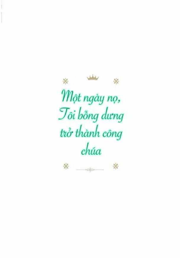 một ngày nọ tôi bỗng thành nàng công chúa chapter 3 14