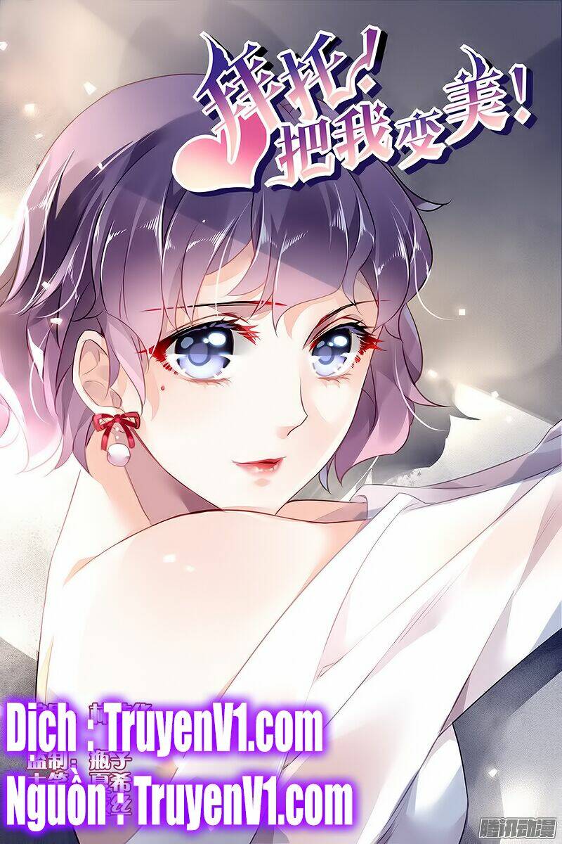 xin hãy làm em trở nên xinh đẹp chapter 15 1