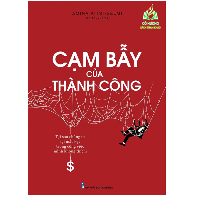 Sách - Cạm Bẫy Của Thành Công (ML)