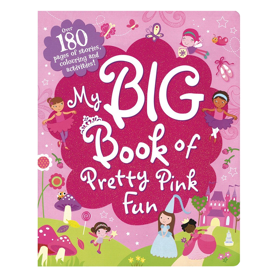 My Big Book Of Pretty Pink Fun