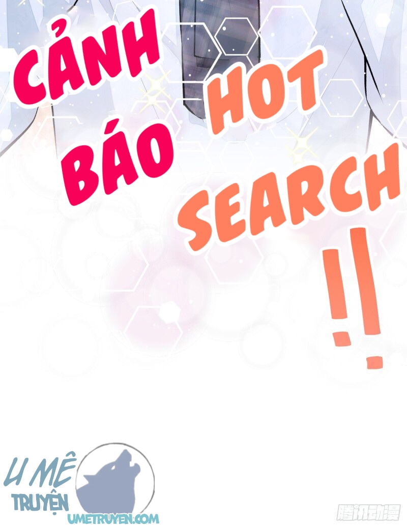 lại bị nam thần chọc trên hot search! chapter 17 18