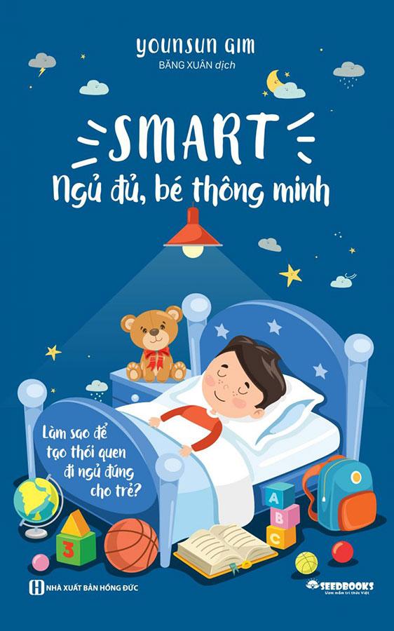 SMART: Ngủ Đủ, Bé Thông Minh