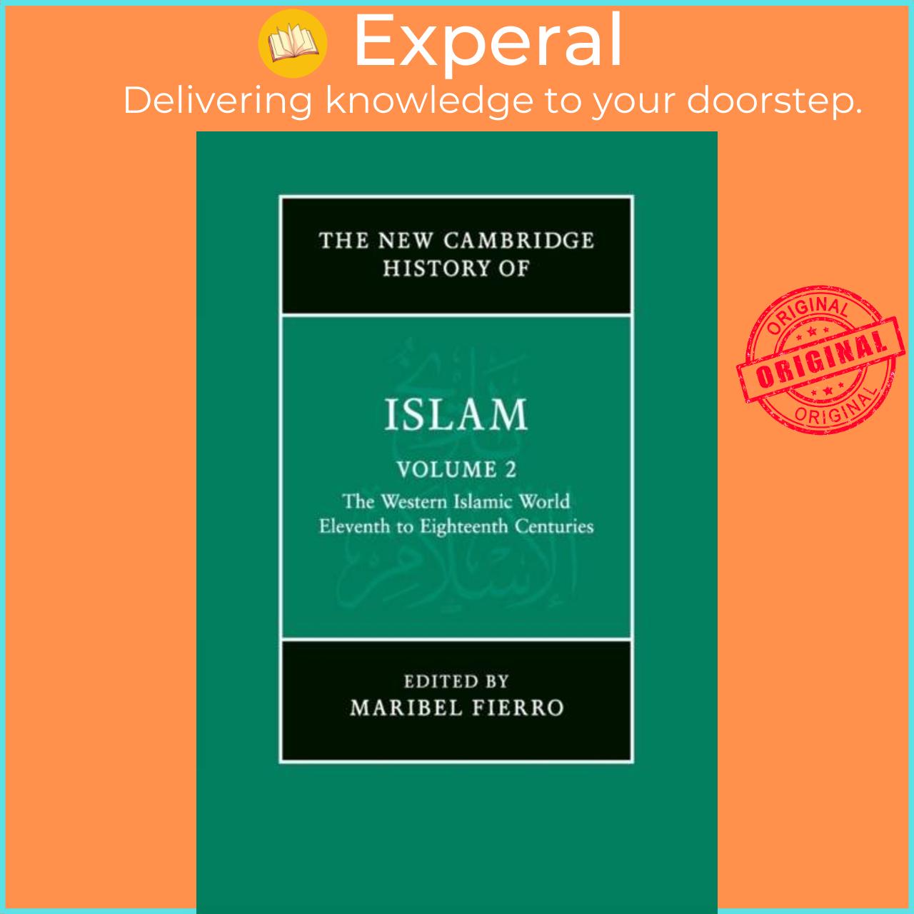 Sách - The New Cambridge History of Islam: Volume 2, The Western Islamic World by Maribel Fierro (UK edition, paperback)