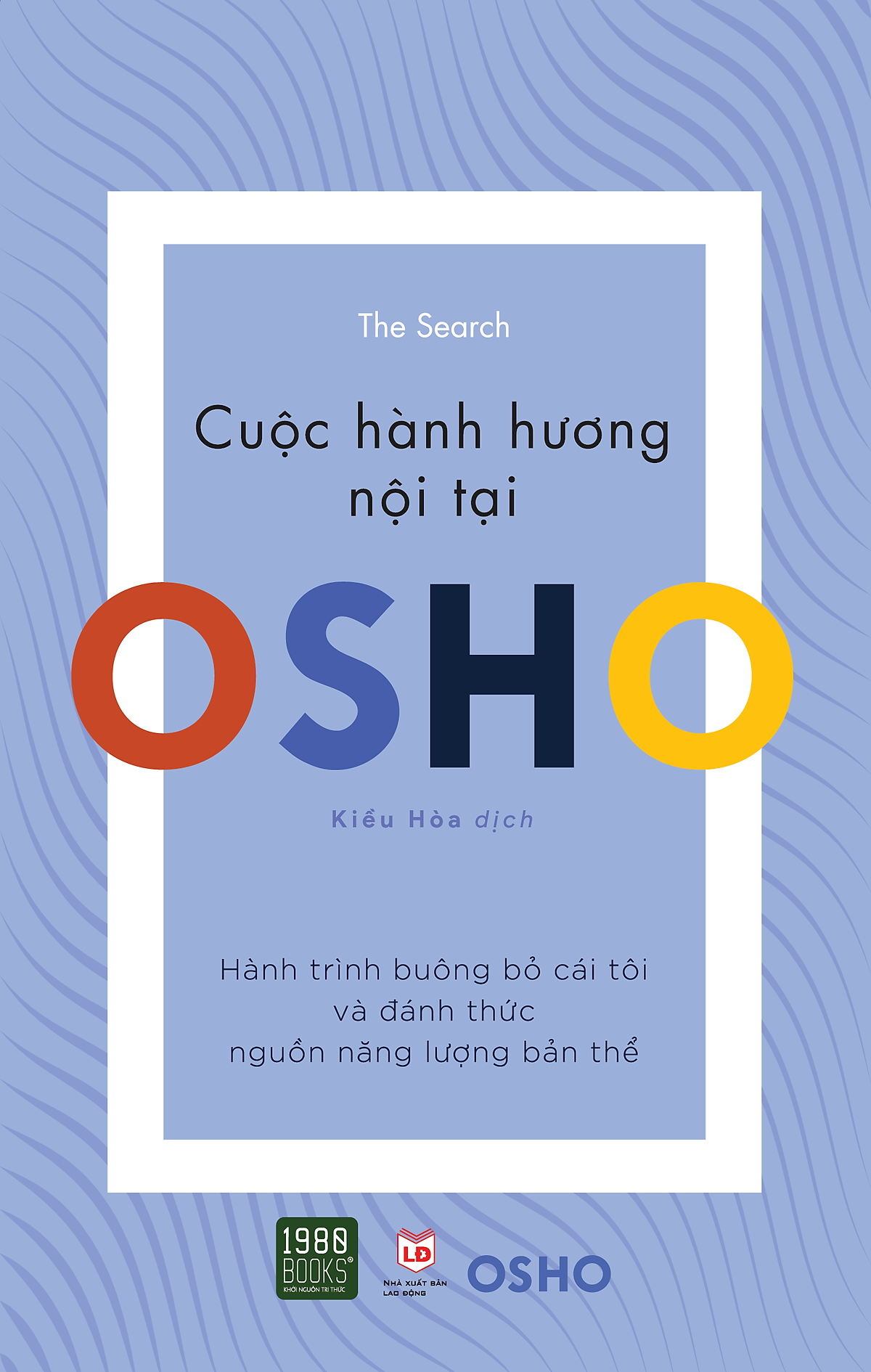 Osho- Cuộc hành hương nội tại
