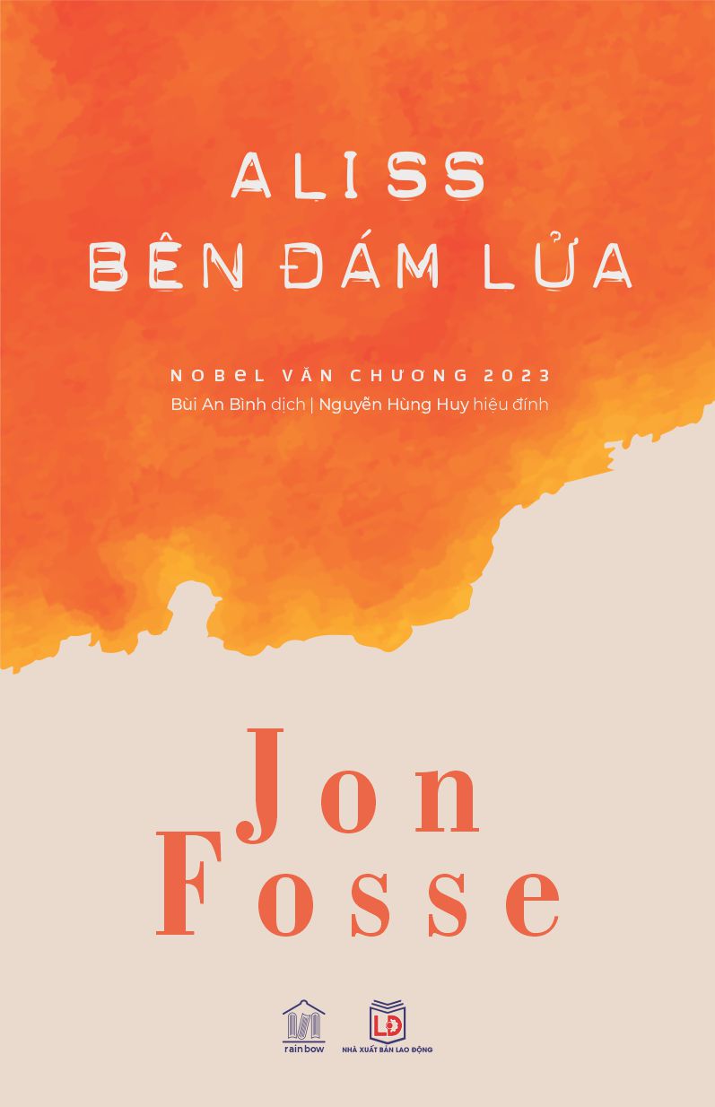 Sách - Aliss Bên Đám Lửa - Jon Fosse (tác giả Nobel Văn chương 2023) - Rainbow Books