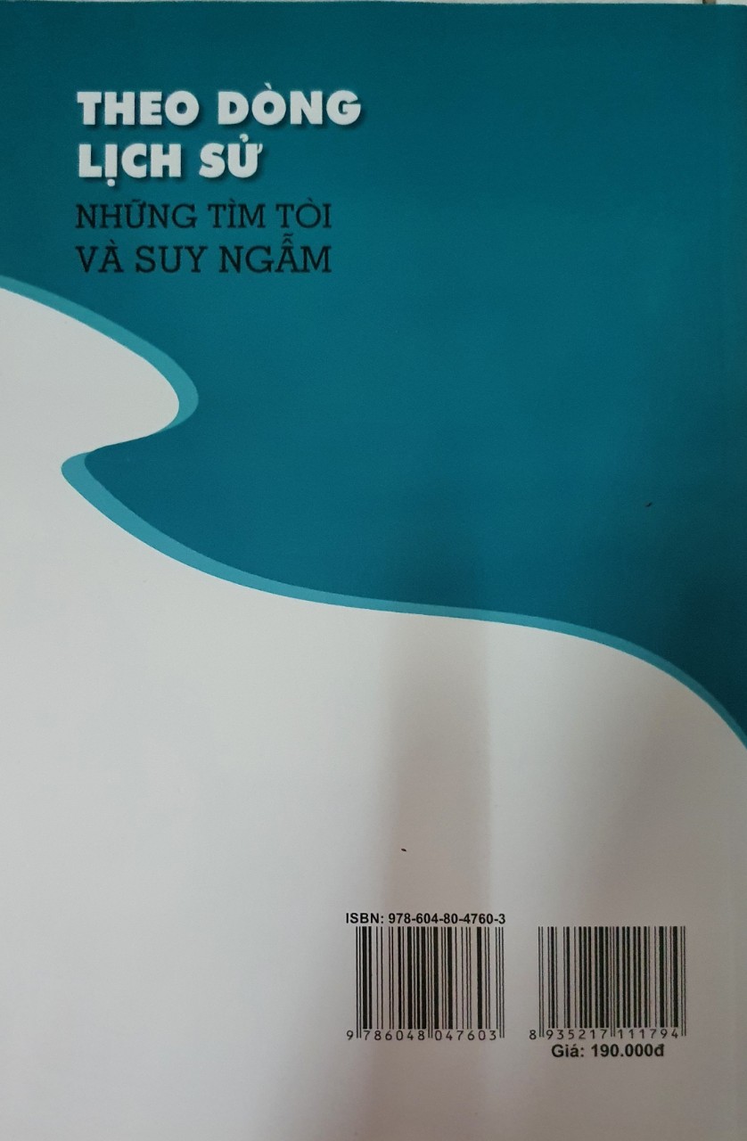 Theo Dòng Lịch Sử - Những Tìm Tòi Và Suy Ngẫm