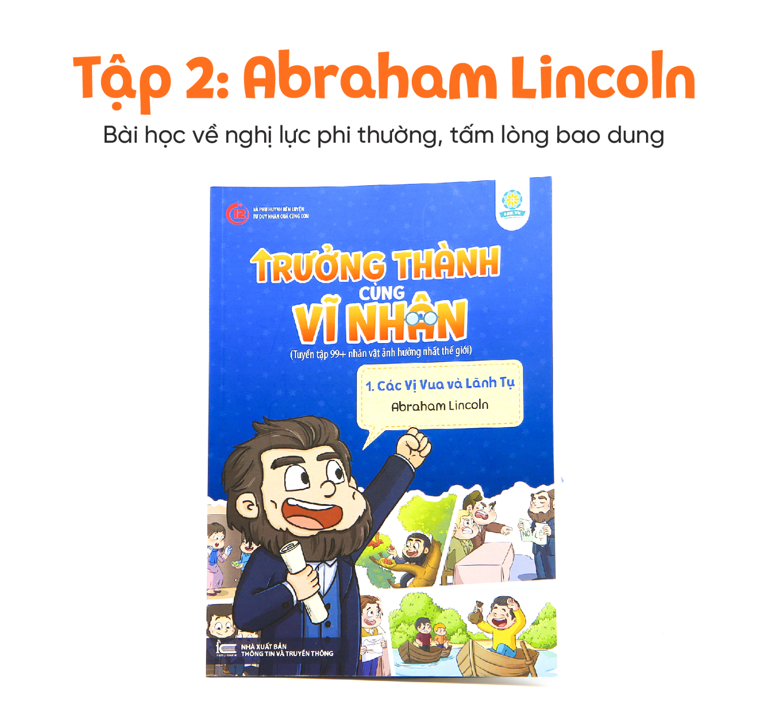 Trưởng Thành Cùng Vĩ Nhân - Abraham Lincoin