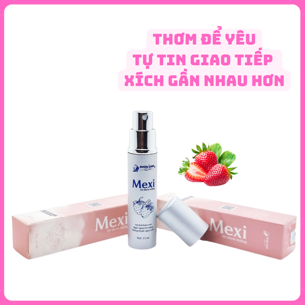 Xịt Thơm Miệng MEXI 15ml Quyên Lara, Giúp Hơi Thở Thơm Mát, Hết Hôi Miệng, Giảm Tình Trạng Viêm Lợi, Viêm Chân Răng