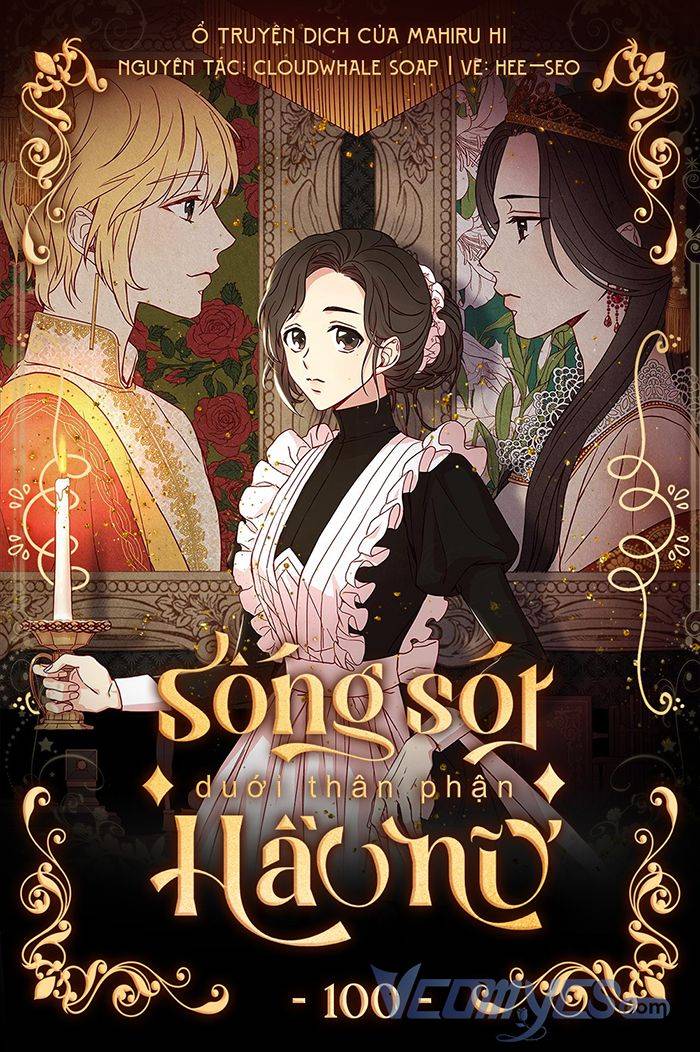 sống sót dưới thân phận hầu nữ chapter 100 1