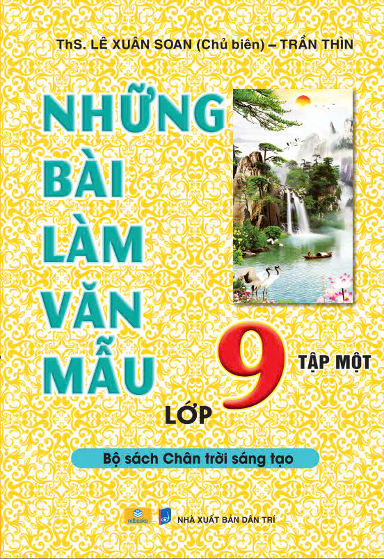Sách - Những Bài Làm Văn Mẫu Lớp 9 - Chân Trời Sáng Tạo - ndbooks