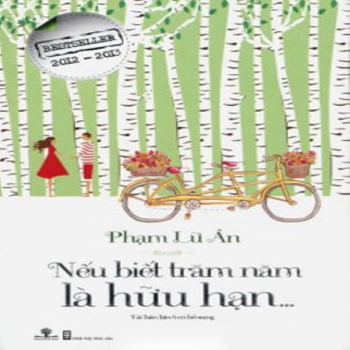 Nếu Biết Trăm Năm Là Hữu Hạn