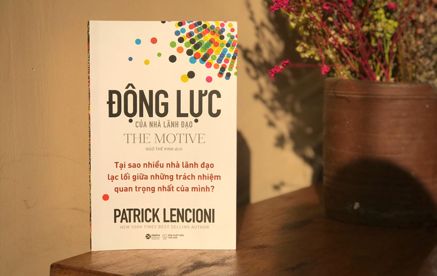 Combo Động Lực Của Nhà Lãnh Đạo + Động Lực Chèo Lái Hành Vi (Tái Bản 2021)