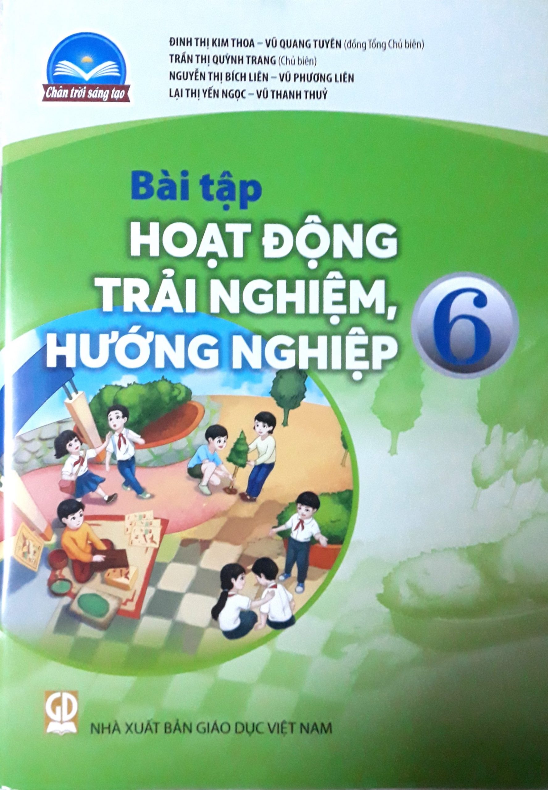Sách Bài Tập Hoạt Động Trải Nghiệm, Hướng Nghiệp 6- Chân Trời Sáng Tạo